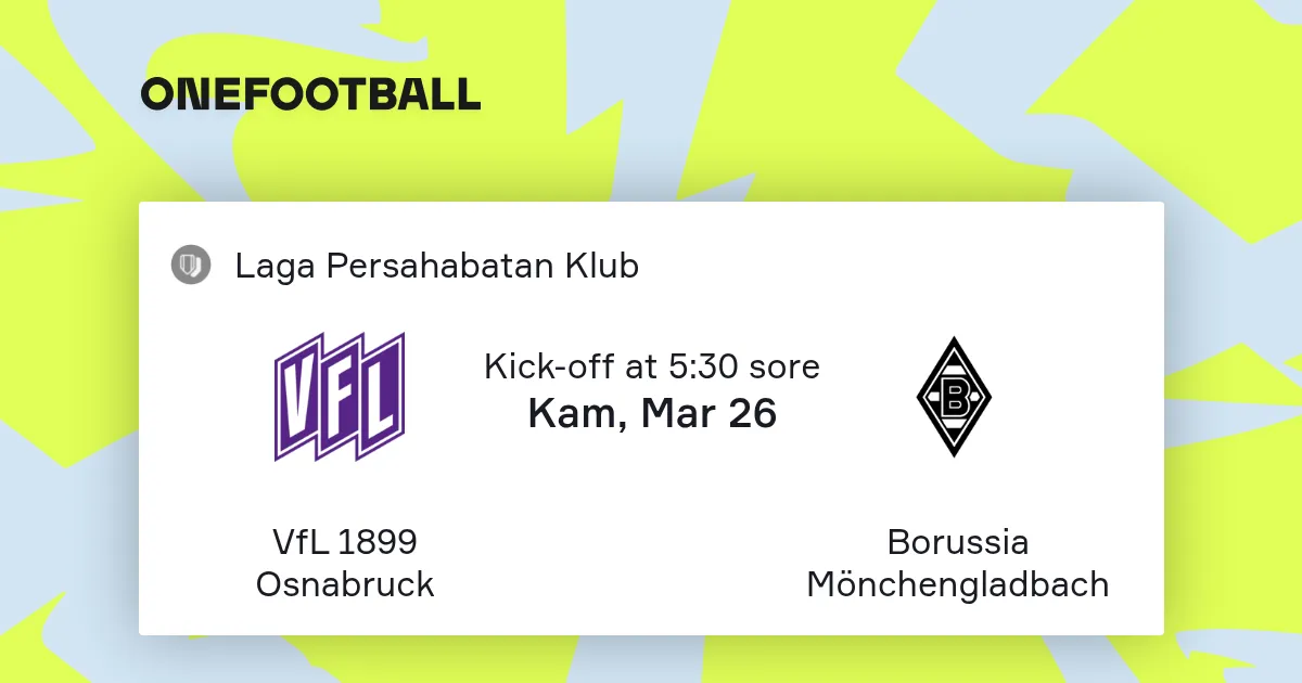 osnabrück vs mönchengladbach — ID news
